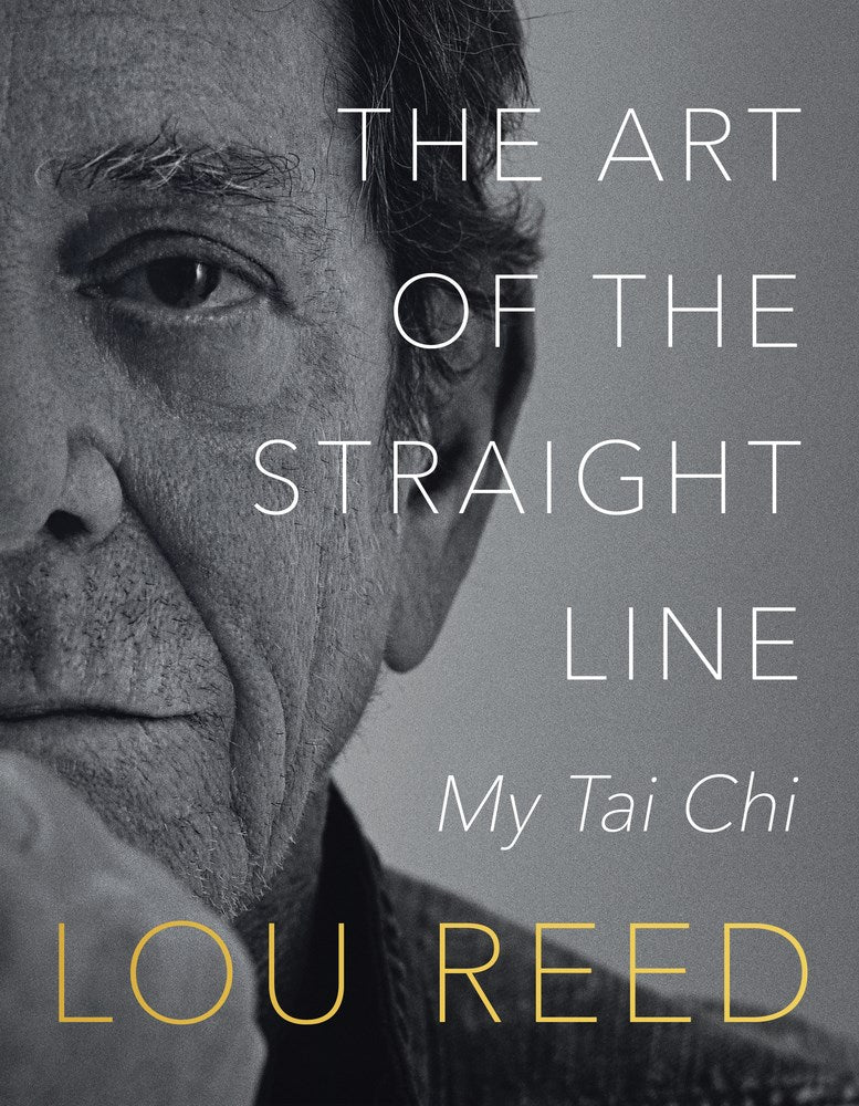 The Art of the Straight Line: My Tai Chi (Book)